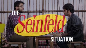The Seinfeld Situation