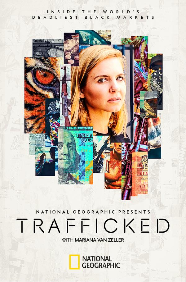 National Geographic's TRAFFICKED With Mariana van Zeller Trailer